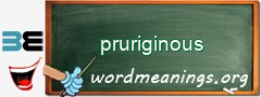 WordMeaning blackboard for pruriginous